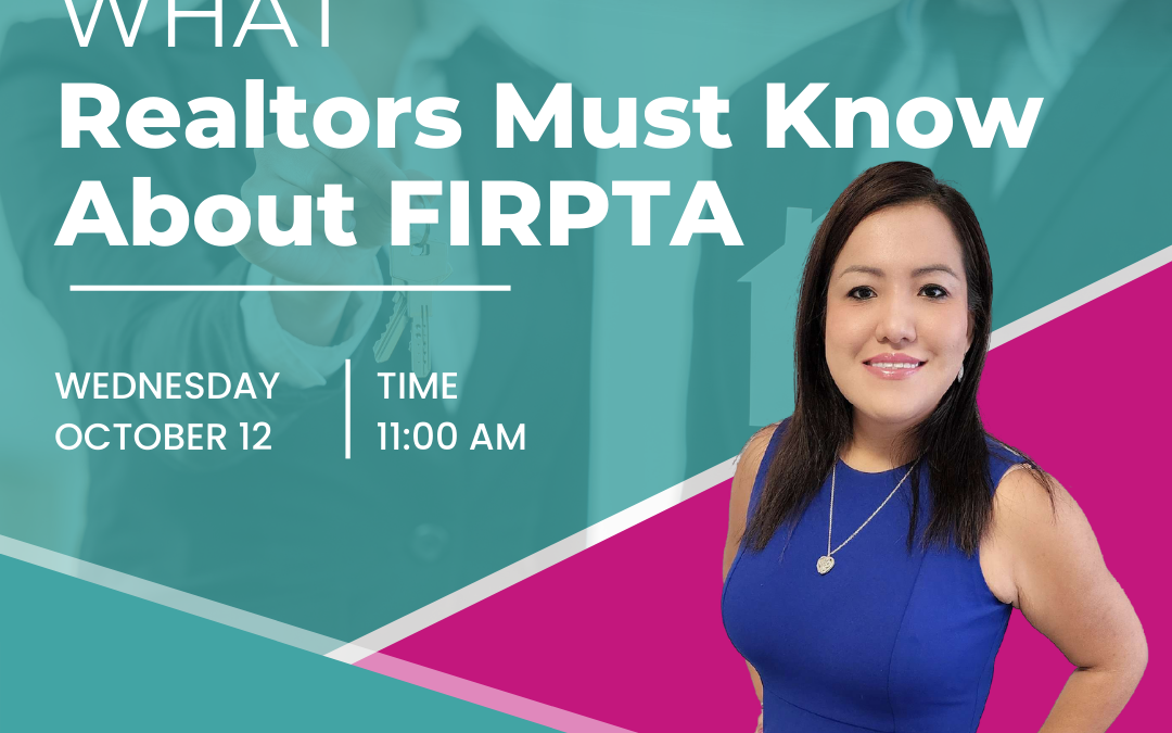 What Realtors Must Know About FIRPTA